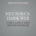 Cover: Net Force: Dark Web - Hanover Square Press