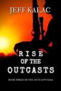 Cover: Rise of the Outcasts (The Outcasts Saga, #3) - The Outcasts Saga