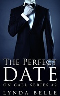 Cover: The Perfect Date (On Call Series, #2) - Shadowcat Publishing