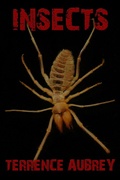 Cover: Insects - Terrence Aubrey