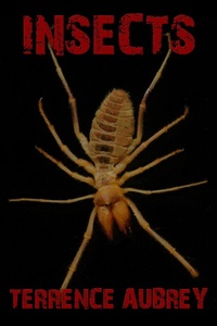Enlarge image Cover: Insects - Terrence Aubrey