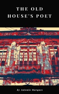 Cover: The Old House's Poet - Babelcube Inc.