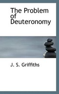 Cover: The Problem of Deuteronomy - BiblioLife