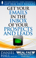 Cover: Get Your Emails in the Inbox of Your Prospects and Leads (Real Fast Results, #68) - Real Fast Results