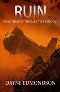 Cover: Ruin (The Dark Tide Trilogy, #3) - The Dark Tide Trilogy
