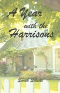 Cover: A Year with the Harrisons - Sarah Scheele
