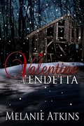 Cover: Valentine Vendetta - Melanie Atkins