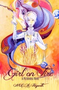 Cover: Girl on Fire - M.C.A. Hogarth