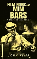 Cover: Film Noirs and Mini Bars - Jk Publishing