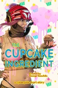 Cover: The Cupcake Ingredient (Cyberpink) - Mythography Studios