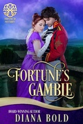 Cover: Fortune's Gamble (Fortunes of Fate, #3) - Diana Bold