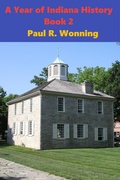 Cover: A Year of Indiana History Stories - Book 2 - Mossy Feet Books