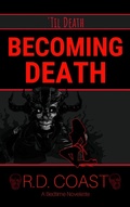 Cover: Becoming Death ('Til Death, #2) - R.D. Coast