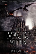 Cover: The Magic Within (The Legend of the Dragons' Dying Field, #1) - Ethereal Press