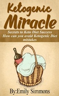 Cover: Ketogenic Diet Mistakes You Need To Know - The Heirs Publishing Company