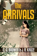 Cover: The Arrivals (Speculative Fiction Modern Parables) - Living Sensical Press
