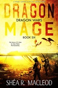 Cover: Dragon Mage (Dragon Wars, #6) - Sunwalker Press