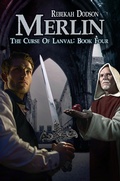 Cover: Merlin (The Curse of Lanval, #4) - The Curse of Lanval