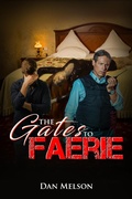 Cover: The Gates To Faerie - Dan Melson