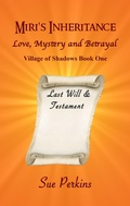 Cover: Miri's Inheritance (Village of Shadows, #1) - Caishel Books