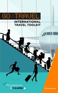 Cover: Go Travel: International Travel Toolkit - Progressive Traveller