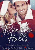 Cover: Dax the Halls (A Bad Boy Dax Christmas Novella) - Bad Boys of Willow Valley