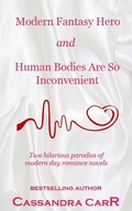 Cover: Wild Fantasy Hero and Human Bodies Are So Inconvenient - C-Squared Publishing LLC