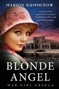 Cover: Blonde Angel -- War Girl Ursula (War Girls, #1) - Marion Kummerow