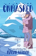 Cover: Unmasked - Magan Vernon