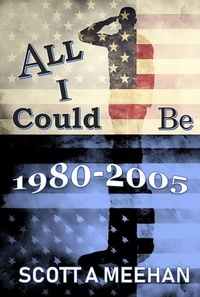 Enlarge image Cover: All I Could Be - Scott Meehan
