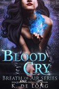 Cover: Blood Cry - Katie de Long