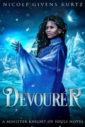 Cover: Devourer: A Minister Knight Novel (A Minister Knights of Souls, #2) - Mocha Memoirs Press