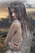 Cover: Them From The Sea (Old Stories, Old Truths) - Scott E. Douglas