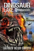 Cover: Dinosaur Lake V: Survivors - Kathryn Meyer Griffith