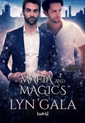 Cover: Mafia and Magics (Aberrant Magic, #5) - Lyn Gala