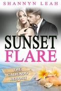 Cover: Sunset Flare (The Caliendo Resort: : A Small-Town Beach Romance, #4) - Shannyn Leah