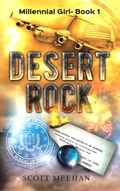 Cover: Desert Rock (Millennial Girl, #1) - Scott Meehan