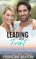 Cover: Leading from the Front - Francine Beaton Publishing