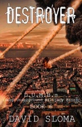 Cover: Destroyer: D.U.M.B.s (Deep Underground Military Bases) - Book 6 - Web of Life Solutions