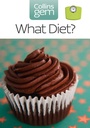 Cover: What Diet? - Collins