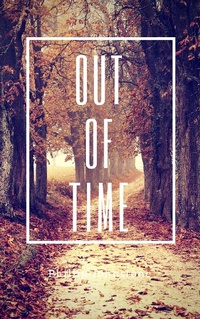 Enlarge image Cover: Out of Time - Phillip Johnstone