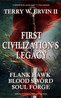 Cover: First Civilization's Legacy- Omnibus Edition - Gryphonwood Press