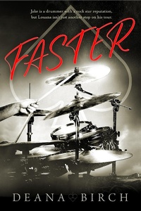 Enlarge image Cover: Faster - Deana Birch