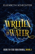 Cover: Written in Water - Elizabeth Schechter