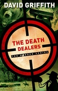 Cover: The Death Dealers (The Border Series, #2) - David Griffith