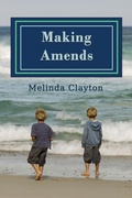 Cover: Making Amends - Thomas-Jacob Publishing, LLC