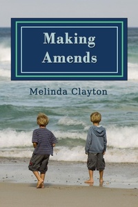 Enlarge image Cover: Making Amends - Thomas-Jacob Publishing, LLC