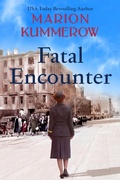 Cover: Fatal Encounter (War Girls, #6) - Marion Kummerow