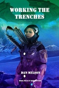 Cover: Working The Trenches (Rediscovery, #4) - Rediscovery