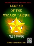 Cover: Legend of the Wizard Tarque - Mossy Feet Books